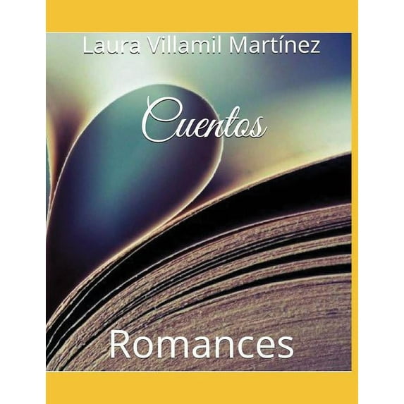 Romances: Cuentos : Romances (Series #1) (Paperback)