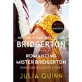 thumbnail image 1 of Pre-Owned Romancing Mister Bridgerton: Penelope & Colin's Story, the Inspiration for Bridgerton Season Three (Mass Market Paperback) 0063140624 9780063140622, 1 of 1