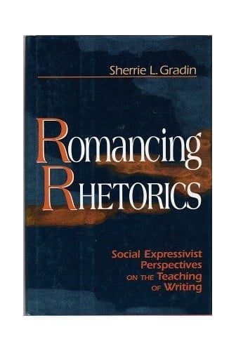 Pre-Owned Romancing Rhetorics: Social Expressivist Perspectives on