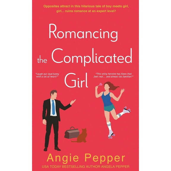 Romancing the Complicated Girl, (Paperback)