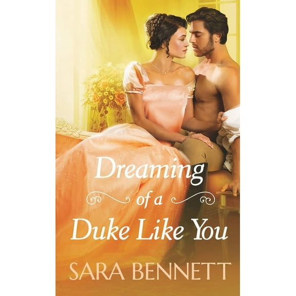 Romancing the Dukes Dreaming of a Duke Like You, Book 1, (Paperback)