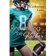 thumbnail image 1 of Romancing the Kicker (Paperback), 1 of 1