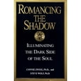 thumbnail image 1 of Pre-Owned Romancing the Shadow: Illuminating the Dark Side of the Soul, 9780345417398, 0345417399, Hardcover, First Edition edition, 1 of 1