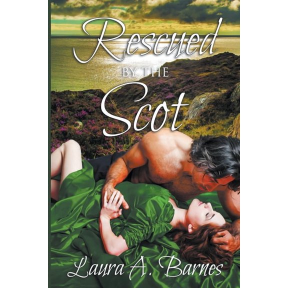 Romancing the Spies Rescued By the Scot, Book 3, (Paperback)