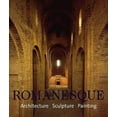 thumbnail image 1 of Pre-Owned ROMANESQUE: Architecture, Sculpture, Painting (Paperback) 3833136006 9783833136009, 1 of 1