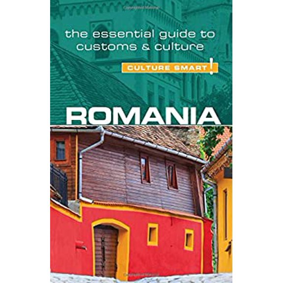 Pre-Owned Romania - Culture Smart!: The Essential Guide to Customs & Culture (Paperback) 1857338626 9781857338621