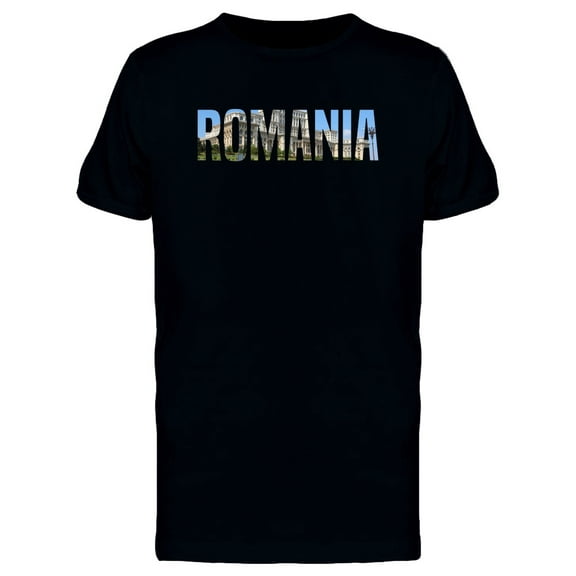 Romania Travel Lovers Quote T-Shirt Men -Image by Shutterstock, Male XX-Large