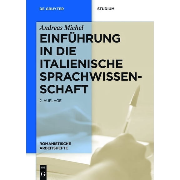 Romanistische Arbeitshefte Einfhrung in die italienische Sprachwissenschaft, Book 55, (Paperback)