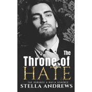 Romanos The Throne of Hate A mafia romance, Book 2, Paperback