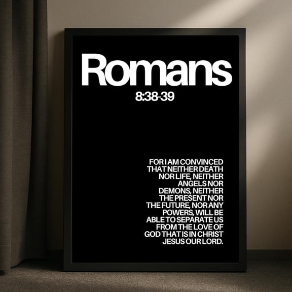 Romans 8:38-39 Scripture Print Modern Trendy Christian Wall Art Unframed Paper Print