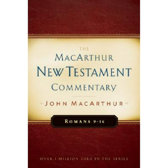 Pre-Owned Romans 9-16 MacArthur New Testament Commentary: Volume 16 (Hardcover) 0802407684 9780802407689