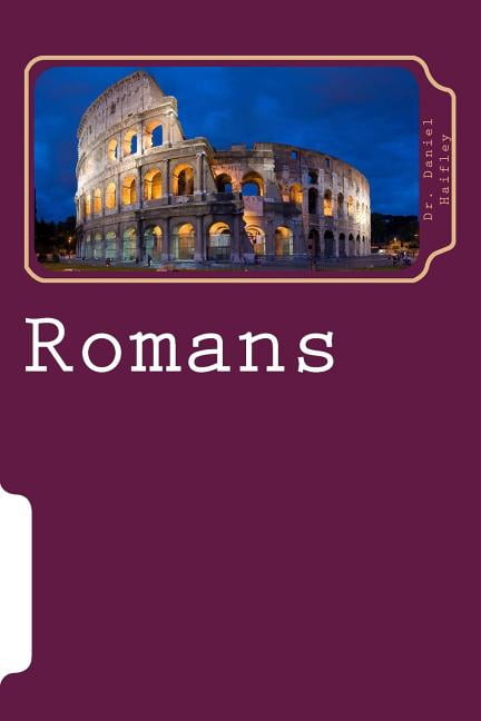 Romans: A personal commentary guide (Paperback)