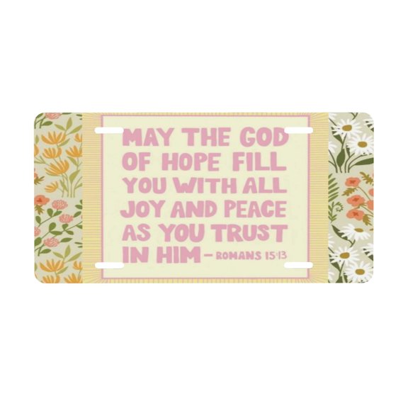 Romans Daisy Floral Believe God License Plate, Front Car Plate with 4 Holes 6 x 12 Inch