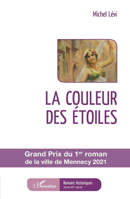 Romans Historiques La couleur des Ã©toiles, (Paperback)