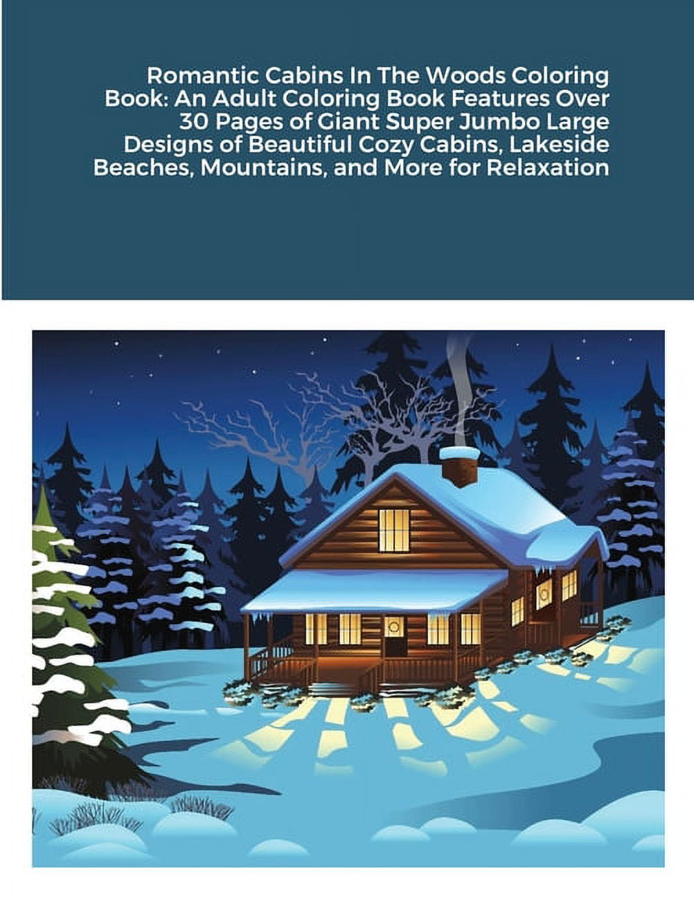 Country Winter Coloring Book for Adults: Giant Super Jumbo Features 80  Pages of Winter Scenes, Landscapes