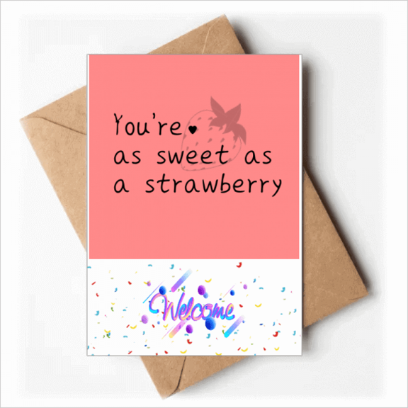Romantic Expression Sweet Strawberry Welcome Back Greeting Cards Envelopes Blank