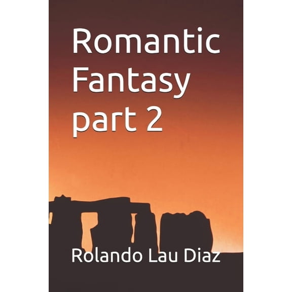 Romantic Fantasy part 2, (Paperback)