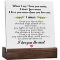 thumbnail image 1 of Romantic Gift For Wife Husband Couple Anniversary When I Say I Love You More Desk Decorative Sign Home Decor For Desk Table Shelf Ceramic Plaque With Wooden Base, 1 of 6