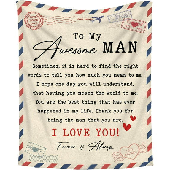 Romantic Gifts for Him Men - to My Awesome Man Soft Fleece Throw Blanket - Father's Day Anniversary Birthday Gifts for Men Couple Husband Boyfriend