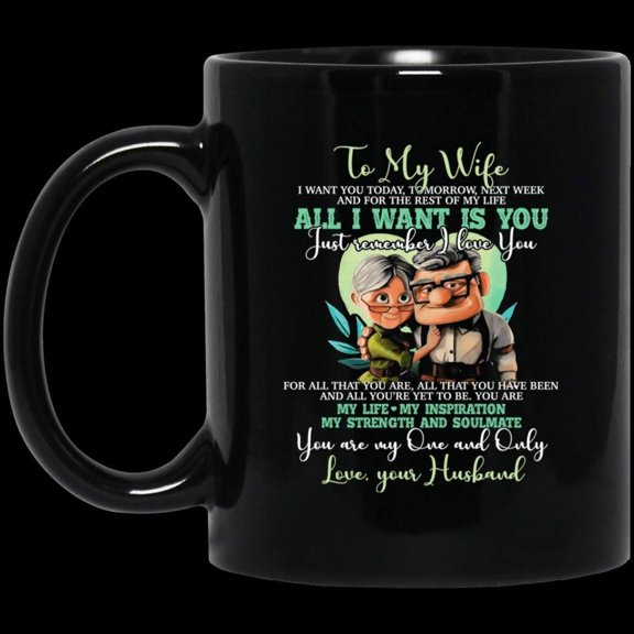 Romantic Message Mug for Wife - Today Tomorrow Always Coffee Gift