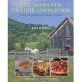 thumbnail image 1 of Pre-Owned The Romantic Prairie Cookbook: Field-Fresh Recipes and Homespun Settings (Hardcover) 1908170174 9781908170170, 1 of 1