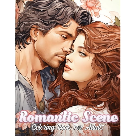 Romantic Scene: Express Your Love through Coloring Elegance, (Paperback)