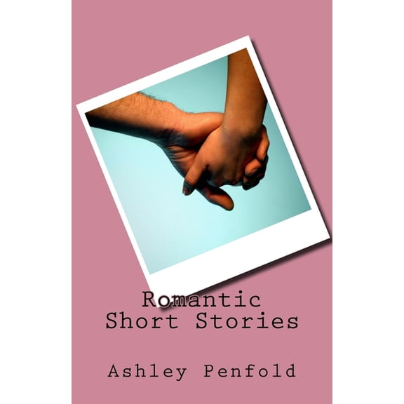 Romantic Short Stories, (Paperback)