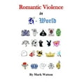 thumbnail image 1 of Romantic Violence in R World (Paperback), 1 of 1