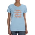 thumbnail image 1 of Romantic Walks To The Bank T-Shirt Women -Smartprints Designs, Female Large, 1 of 4