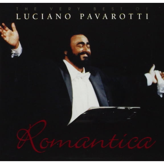 Romantica: The Very Best Of Luciano Pavarotti Audio CD