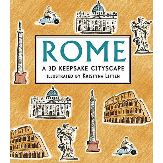 Pre-Owned Rome: A 3D Keepsake Cityscape (Hardcover) by Kristyna Litten
