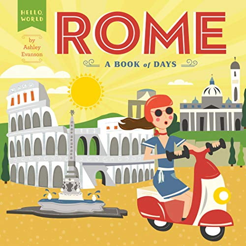 Pre-Owned Rome: A Book of Days (Board book) 0593223977 9780593223970