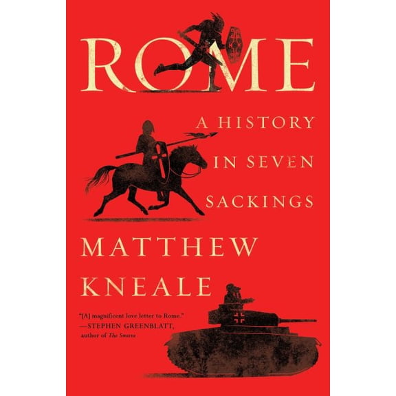 Pre-Owned Rome : A History in Seven Sackings (Paperback)