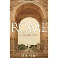 thumbnail image 1 of Pre-Owned Rome: An Empire's Story (Paperback) 0199325189 9780199325184, 1 of 1