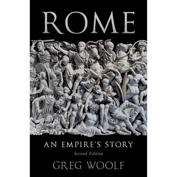 Pre-Owned Rome: An Empire's Story (Paperback) 0190687452 9780190687458