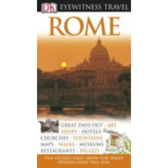 Pre-Owned DK Eyewitness Travel Guide: Rome (Paperback) 1405321083 9781405321082