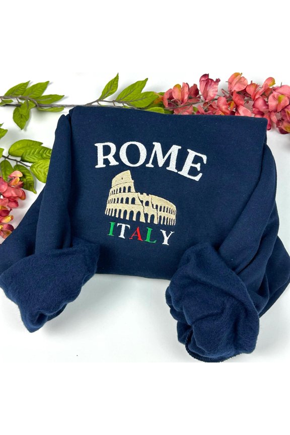 Rome Italy Embroidered Rome Travel, Sweatshirt