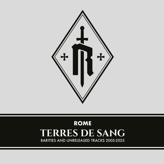 Rome Terres De Sang: Rarities and Unreleased Tracks 2005-2025 (CD) Album