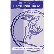 Rome in the Late Republic, Paperback
