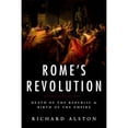 thumbnail image 1 of Pre-Owned Rome's Revolution: Death of the Republic and Birth of the Empire (Paperback) 0190663464 9780190663469, 1 of 1