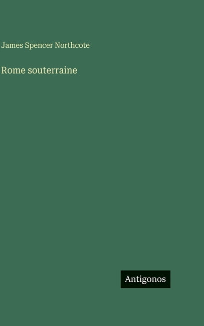 Rome souterraine, (Hardcover)