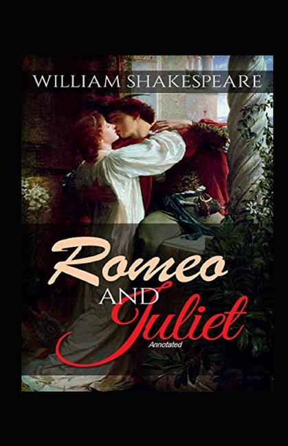 Romeo and Juliet Annotated (Paperback)