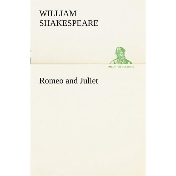 Romeo and Juliet, (Paperback)