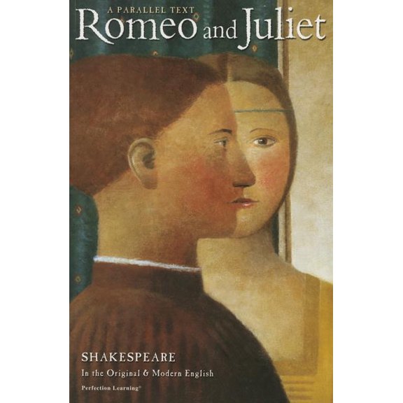 Romeo and Juliet Parallel Text (Paperback) by William Shakespeare