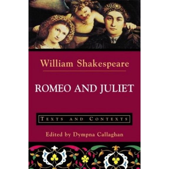 Pre-Owned Romeo and Juliet: Texts and Contexts (Paperback) 0312191928 9780312191924