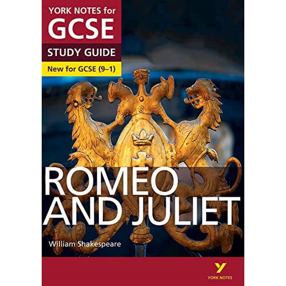 Pre-Owned Romeo and Juliet: York Notes for GCSE - Everything You Need to Study and Prepare for the 2025 and 2026 Exams (Paperback) 9781447982234