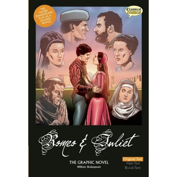 Romeo and Juliet the Graphic Novel: Original Text (Ustion) (Paperback)