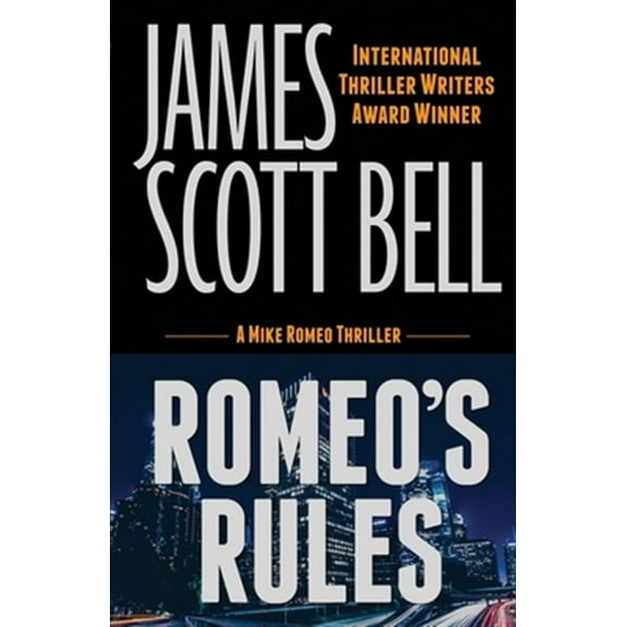 Romeo's Rules (a Mike Romeo Thriller)