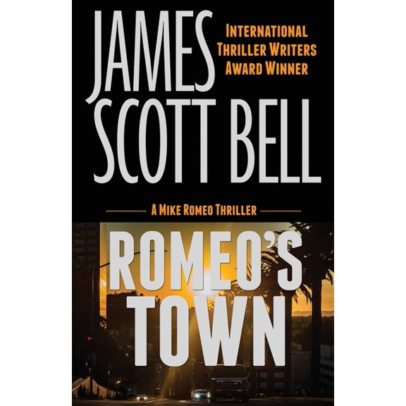 Mike Romeo Thrillers Romeo's Town, Book 6, (Paperback)