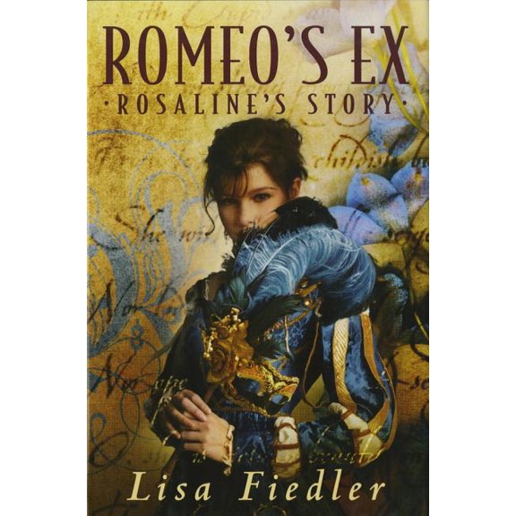 Romeo's Ex: Rosalind's Story, (Paperback)